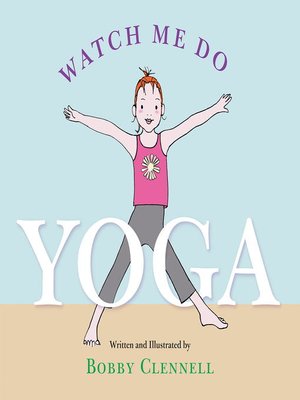 cover image of Watch Me Do Yoga